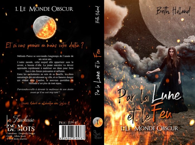 Par la lune et le feu - Tome 1 - Le monde obscur